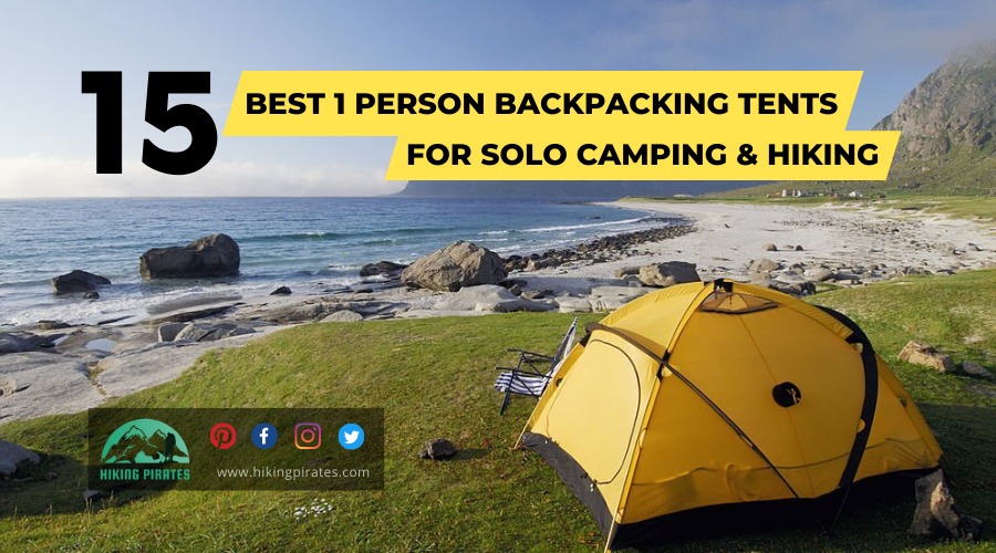 Best 1 Person Backpacking Tent